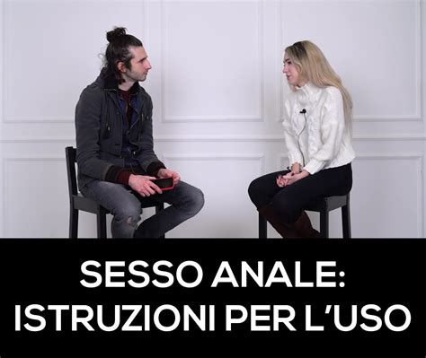 rapporto anale video|Sesso Anale, Istruzioni per l'Uso .